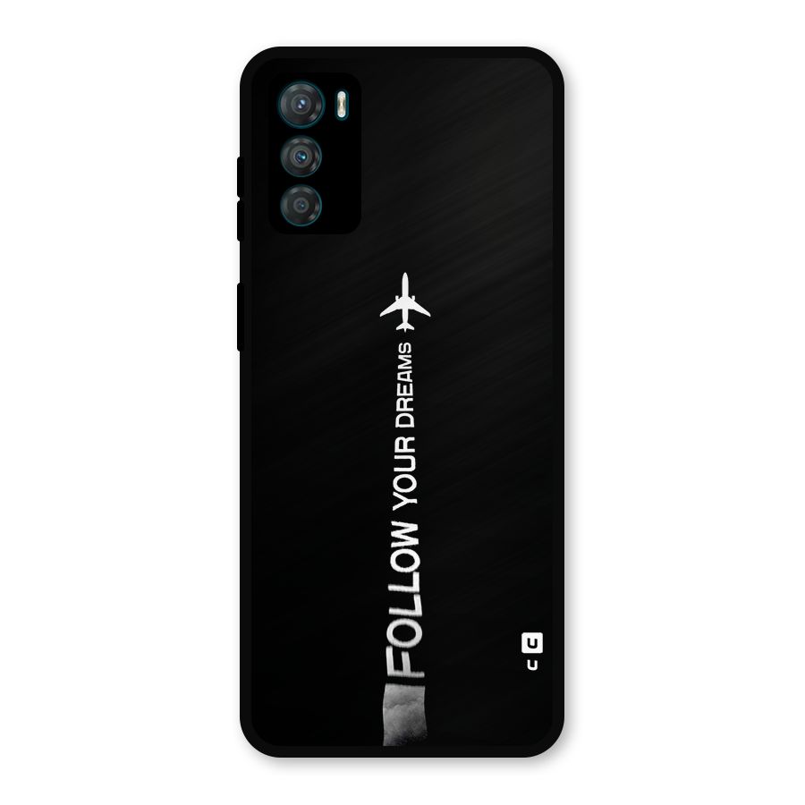 Follow Your Dream Metal Back Case for Moto G42