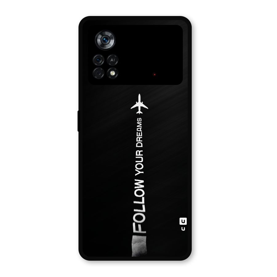 Follow Your Dream Metal Back Case for Poco X4 Pro 5G