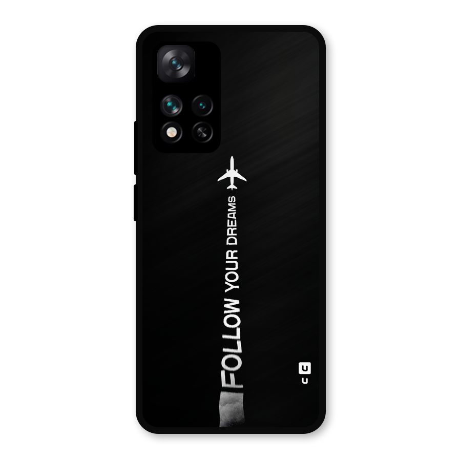 Follow Your Dream Metal Back Case for Xiaomi 11i Hypercharge 5G