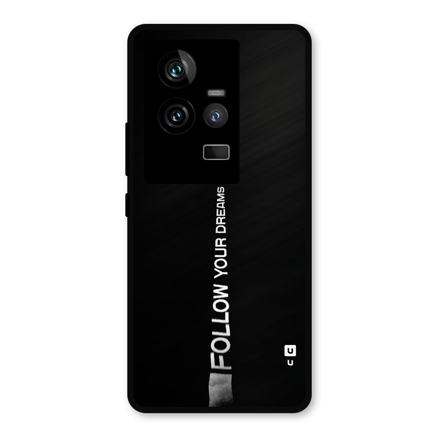 Follow Your Dream Metal Back Case for iQOO 11 5G