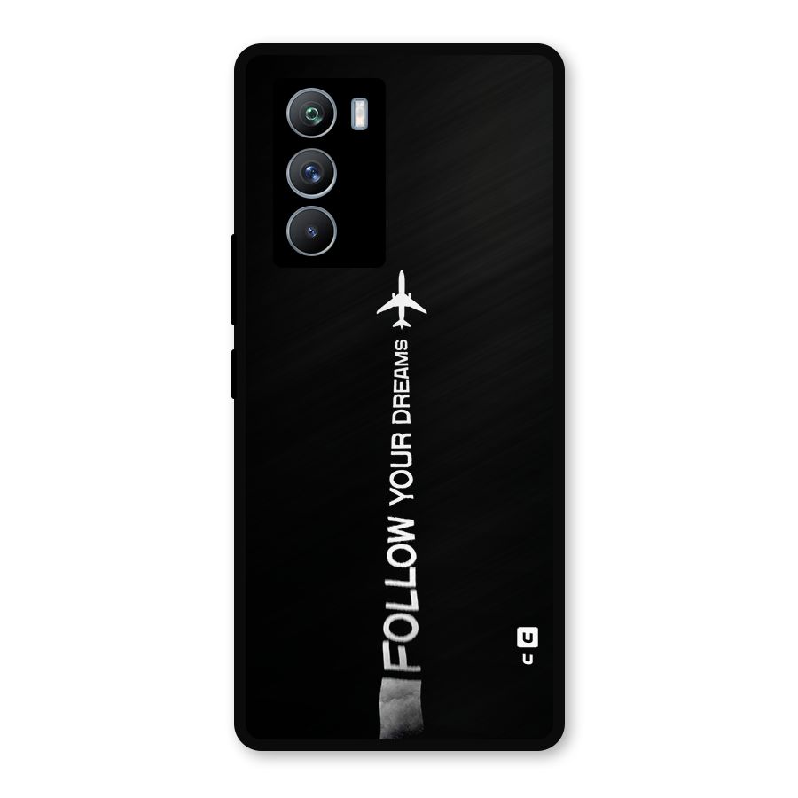 Follow Your Dream Metal Back Case for iQOO 9 SE