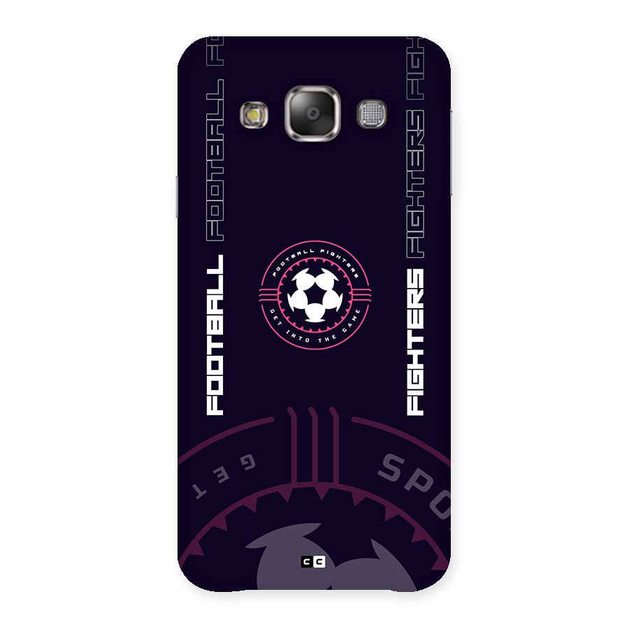 Football Fighters Back Case for Galaxy E7