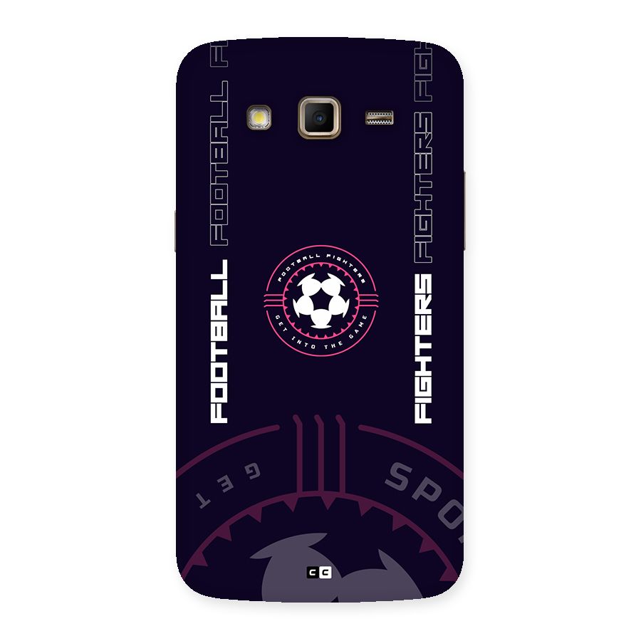 Football Fighters Back Case for Galaxy Grand 2