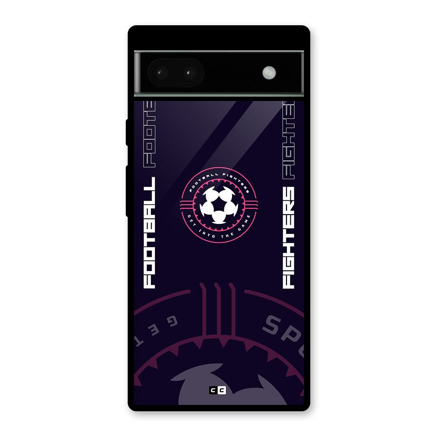Football Fighters Glass Back Case for Google Pixel 6a