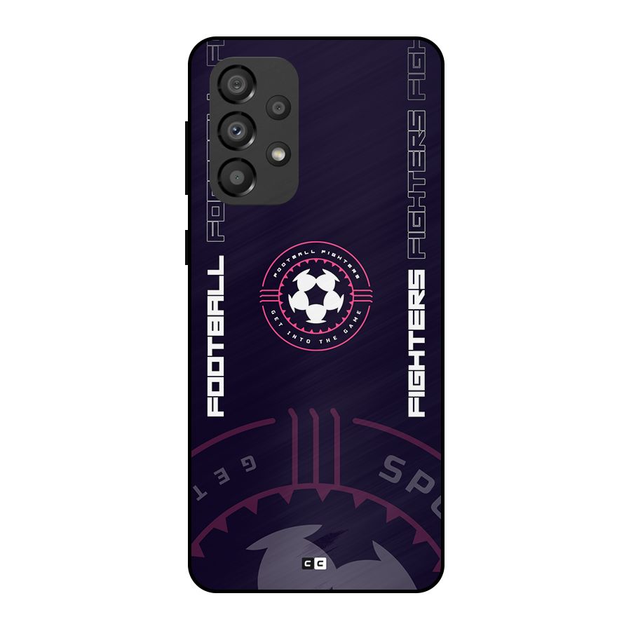 Football Fighters Metal Back Case for Galaxy A33 5G