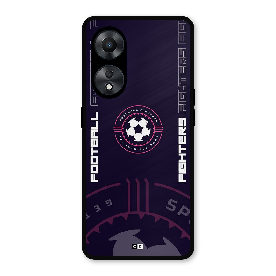 Football Fighters Metal Back Case for Oppo A78