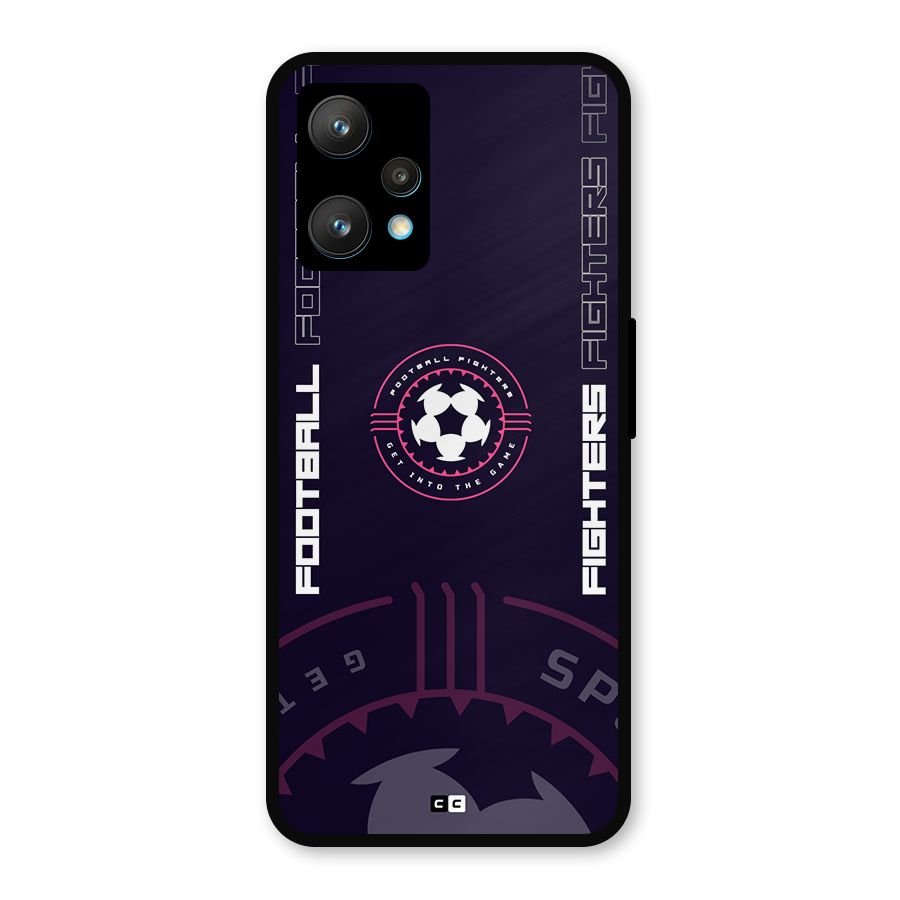 Football Fighters Metal Back Case for Realme 9 Pro Plus 5G