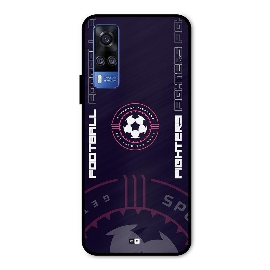 Football Fighters Metal Back Case for Vivo Y31