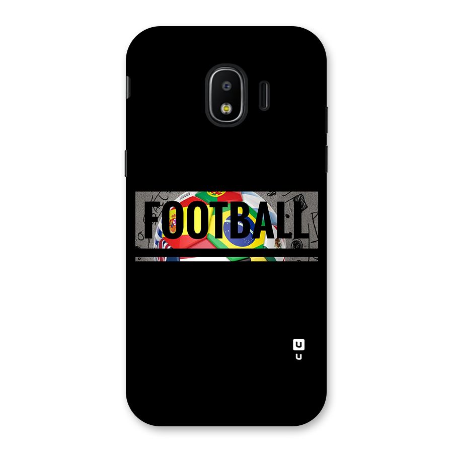 Football Typography Back Case for Galaxy J2 Pro 2018