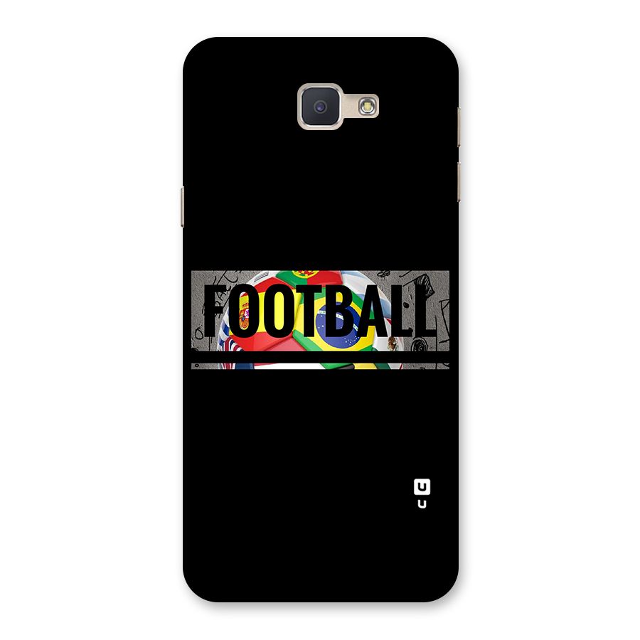 Football Typography Back Case for Galaxy J5 Prime
