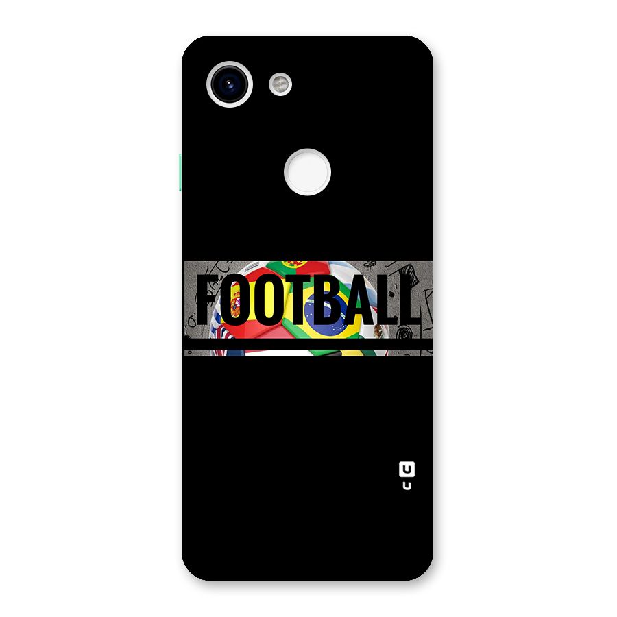 Football Typography Back Case for Google Pixel 3