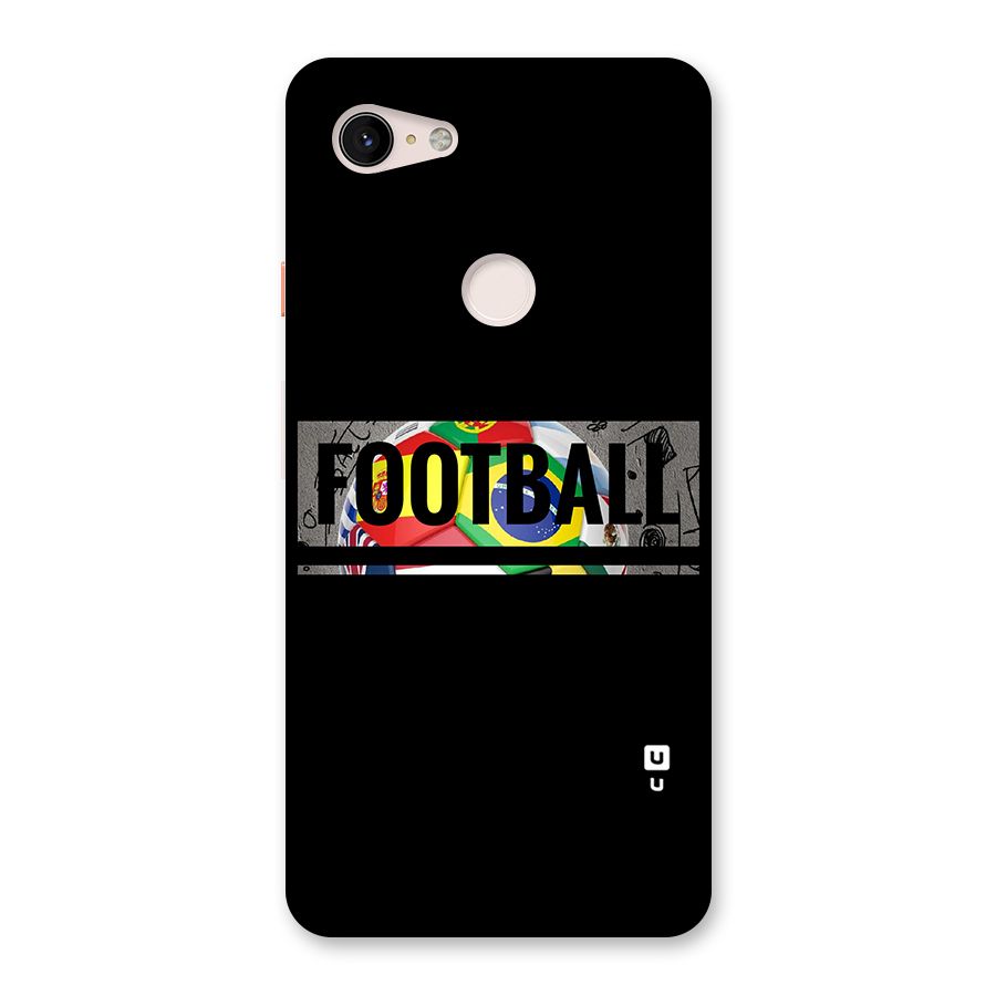 Football Typography Back Case for Google Pixel 3 XL