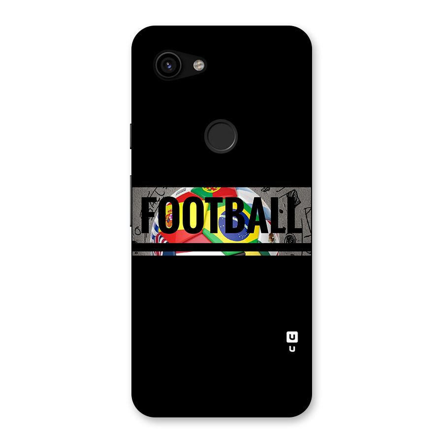 Football Typography Back Case for Google Pixel 3a