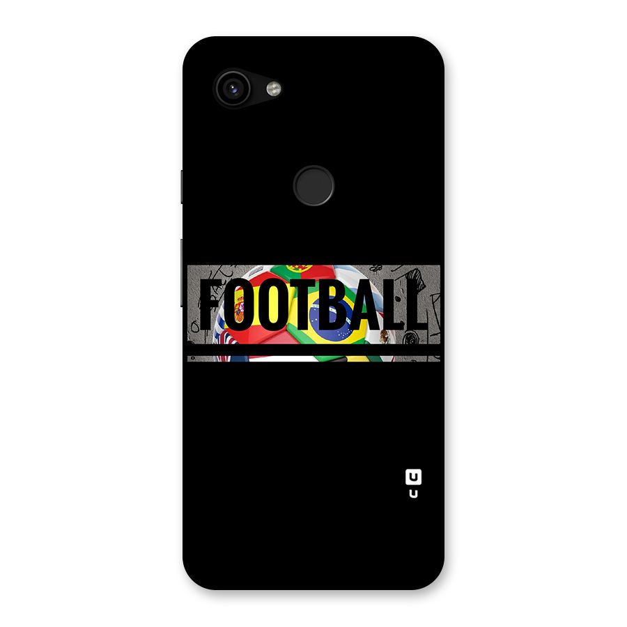 Football Typography Back Case for Google Pixel 3a XL