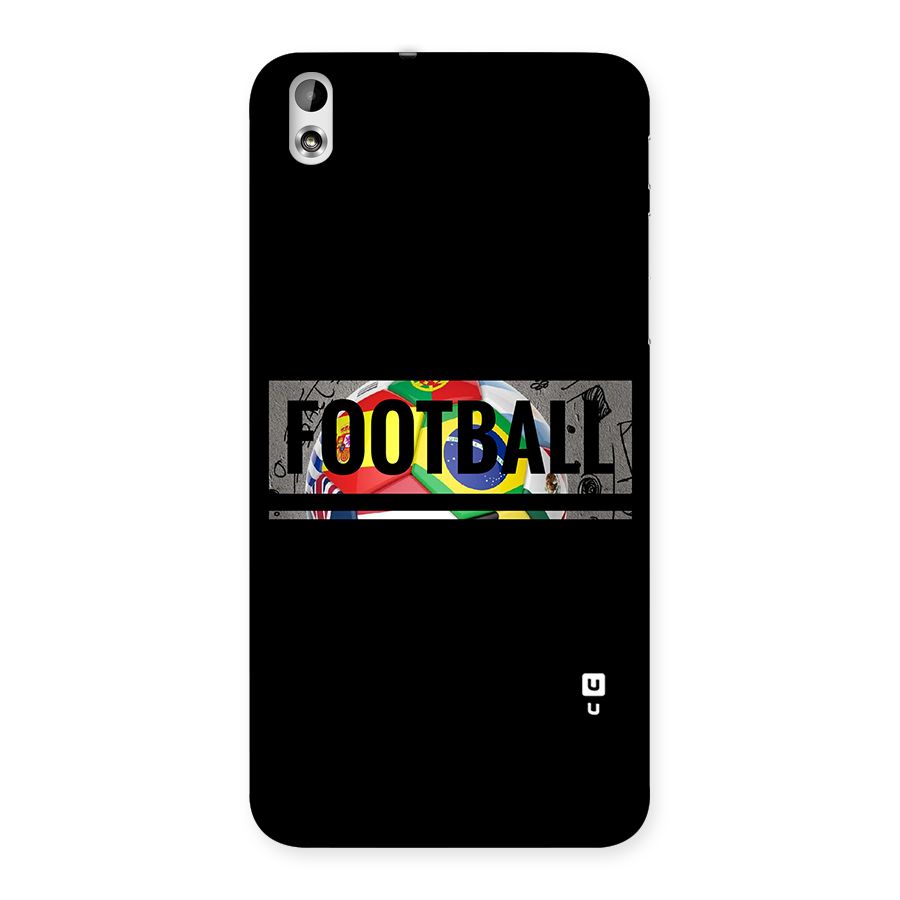 Football Typography Back Case for HTC Desire 816g