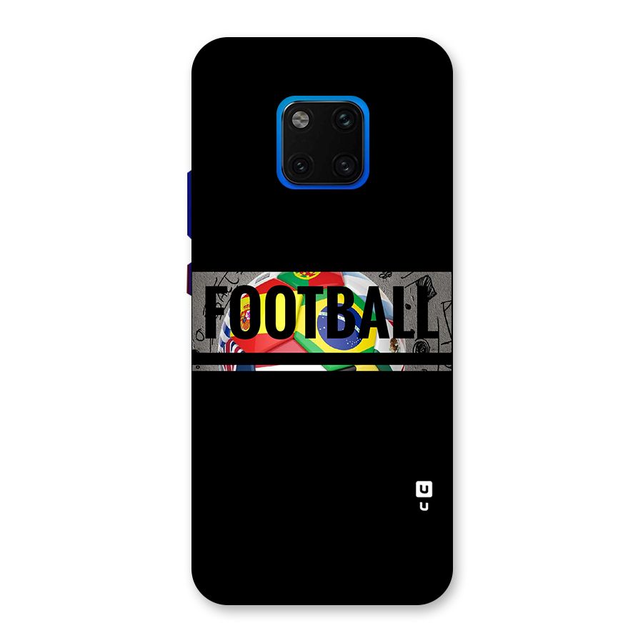 Football Typography Back Case for Huawei Mate 20 Pro