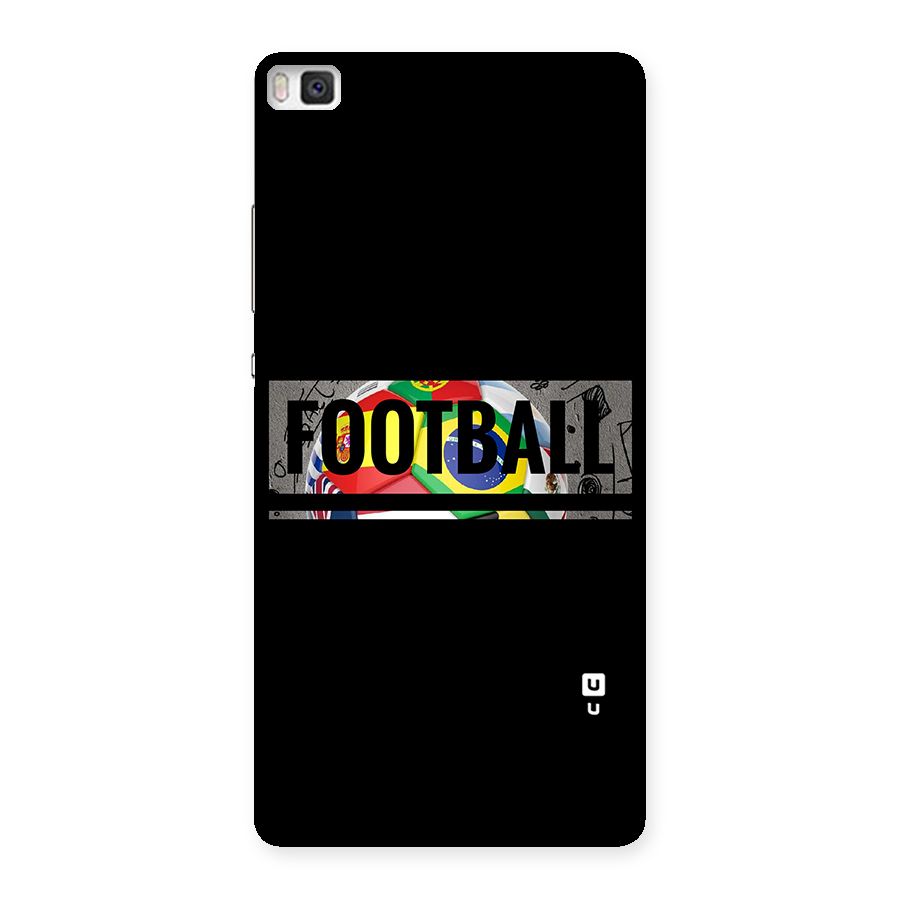 Football Typography Back Case for Huawei P8