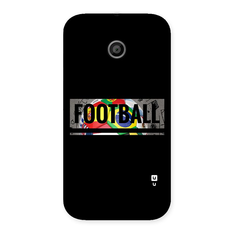 Football Typography Back Case for Moto E