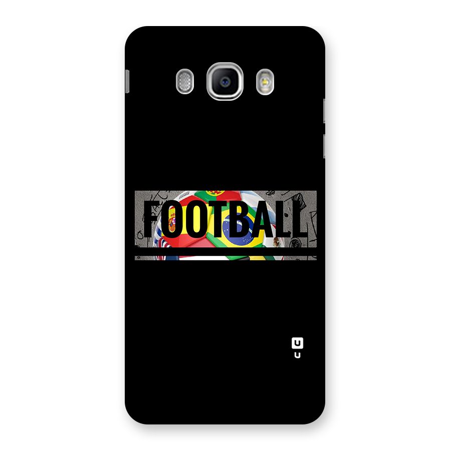 Football Typography Back Case for Samsung Galaxy J5 2016