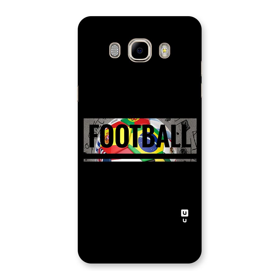 Football Typography Back Case for Samsung Galaxy J7 2016
