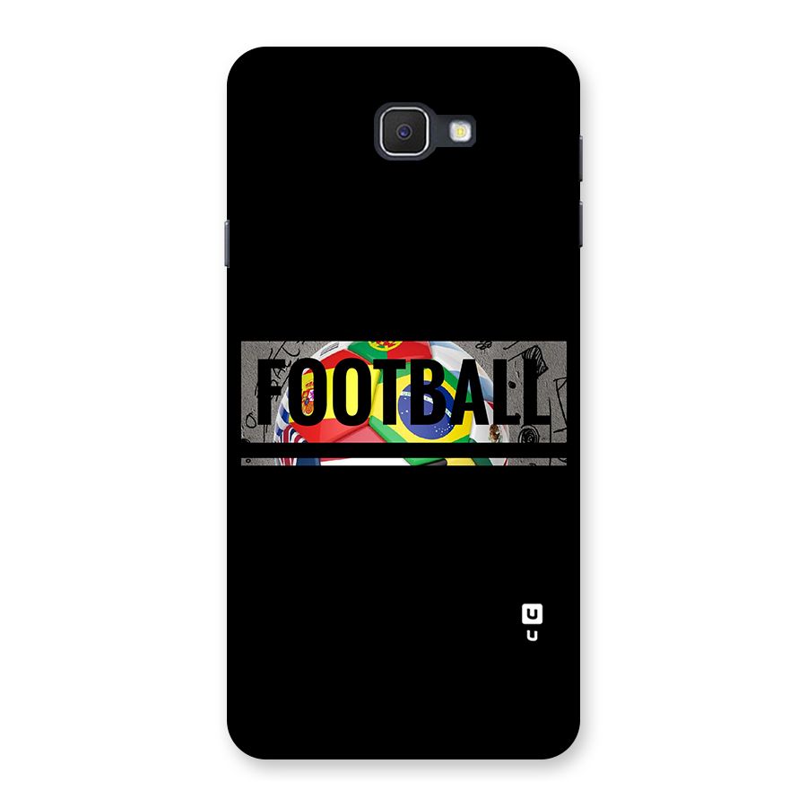 Football Typography Back Case for Samsung Galaxy J7 Prime