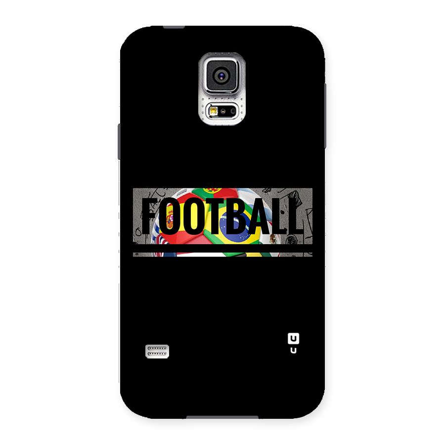 Football Typography Back Case for Samsung Galaxy S5