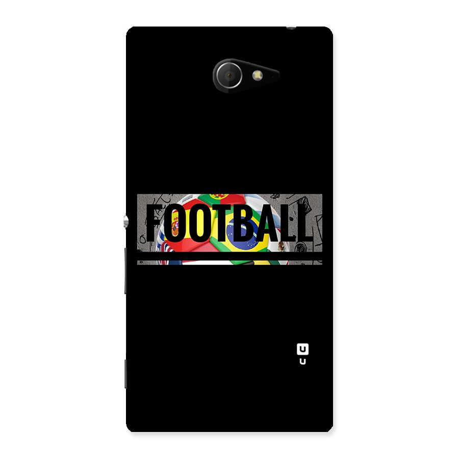 Football Typography Back Case for Sony Xperia M2
