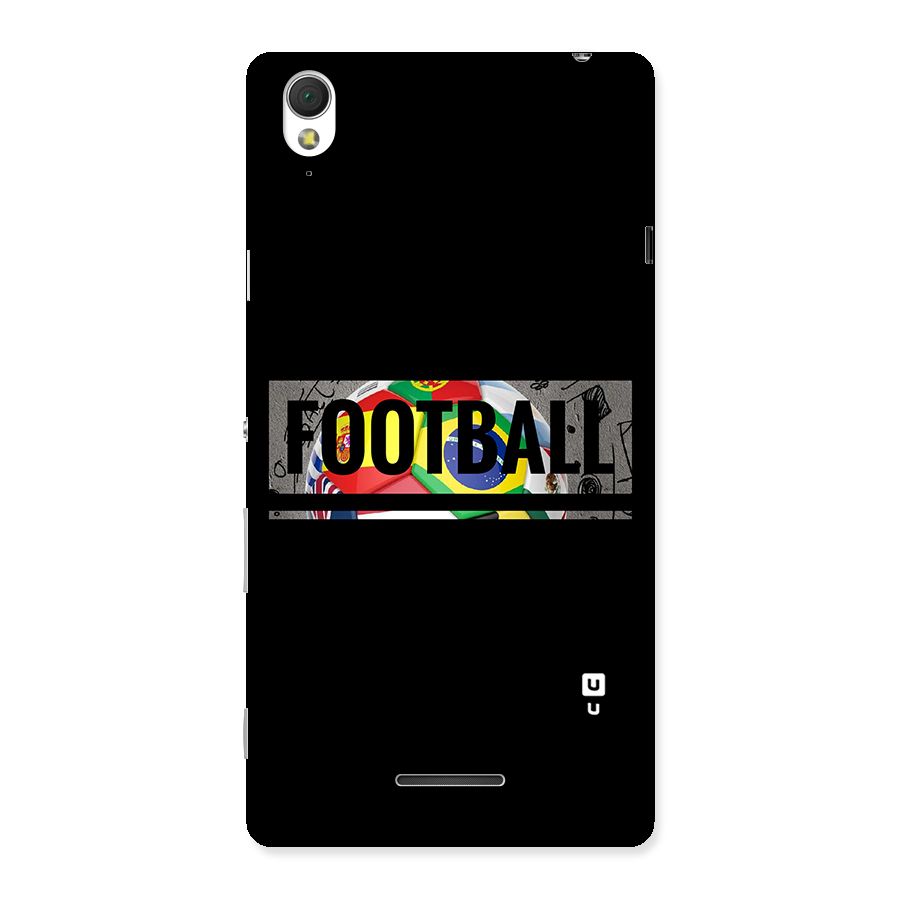Football Typography Back Case for Sony Xperia T3