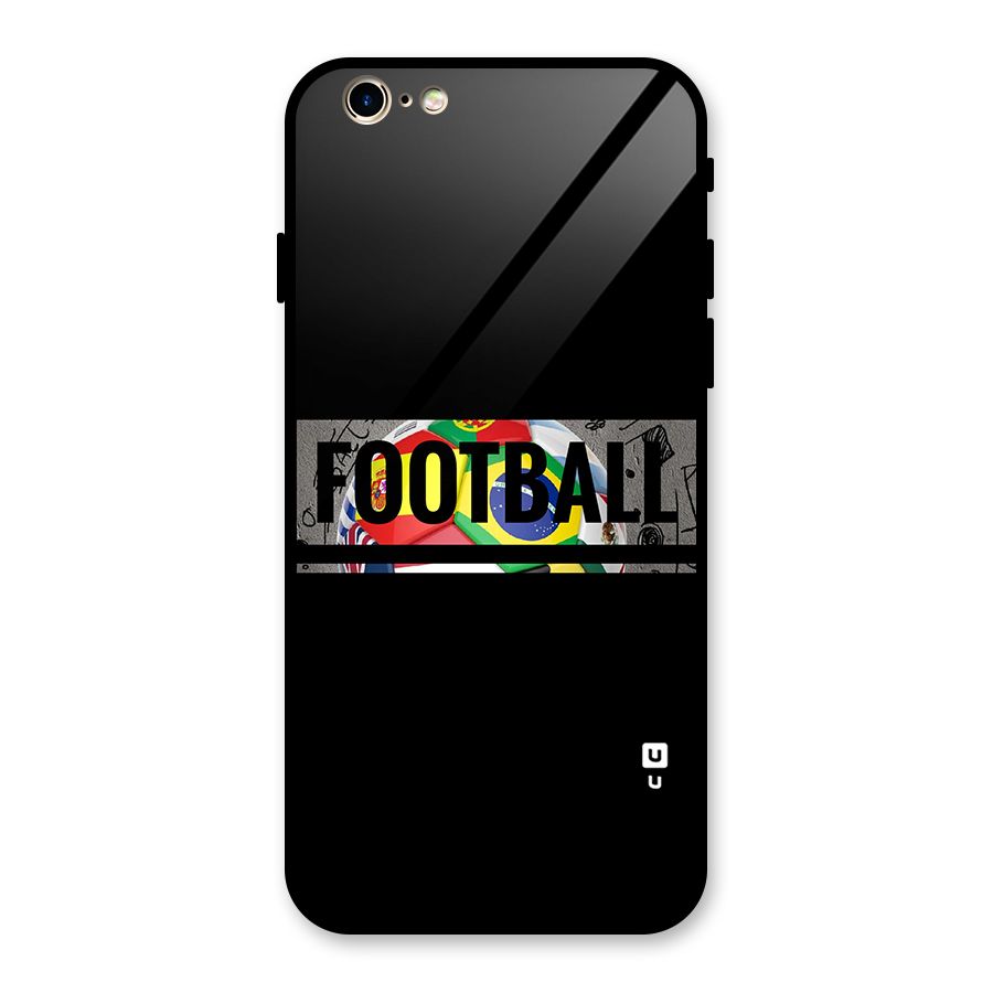 Football Typography Glass Back Case for iPhone 6 6S