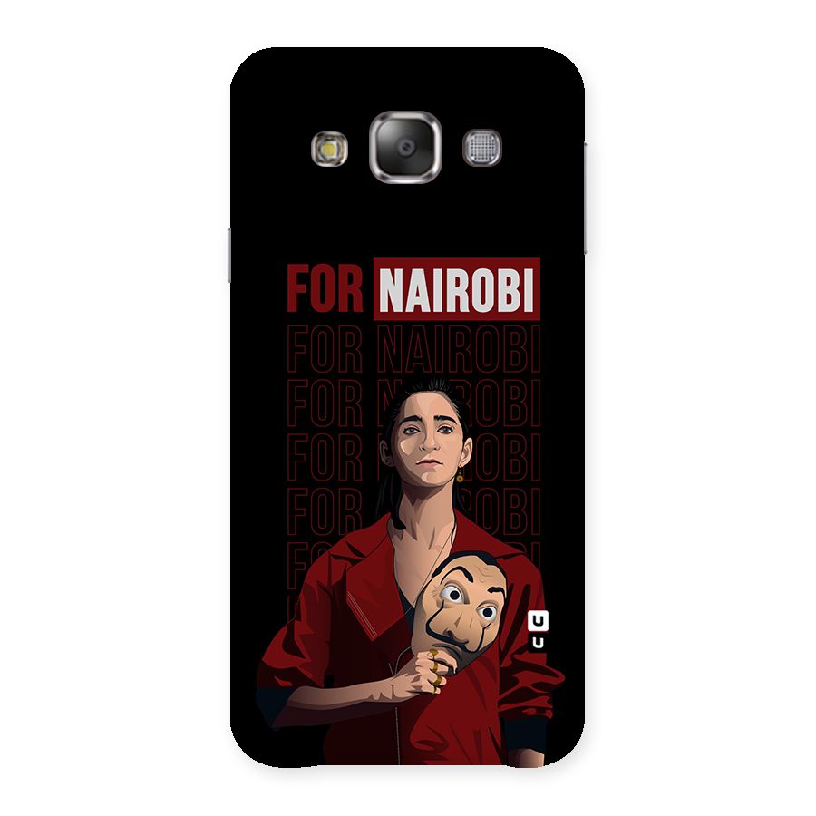 For Nairobi Money Heist Back Case for Galaxy E7