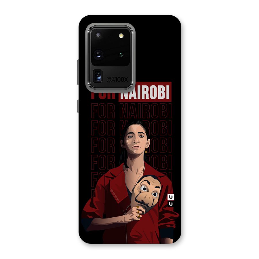 For Nairobi Money Heist Back Case for Galaxy S20 Ultra