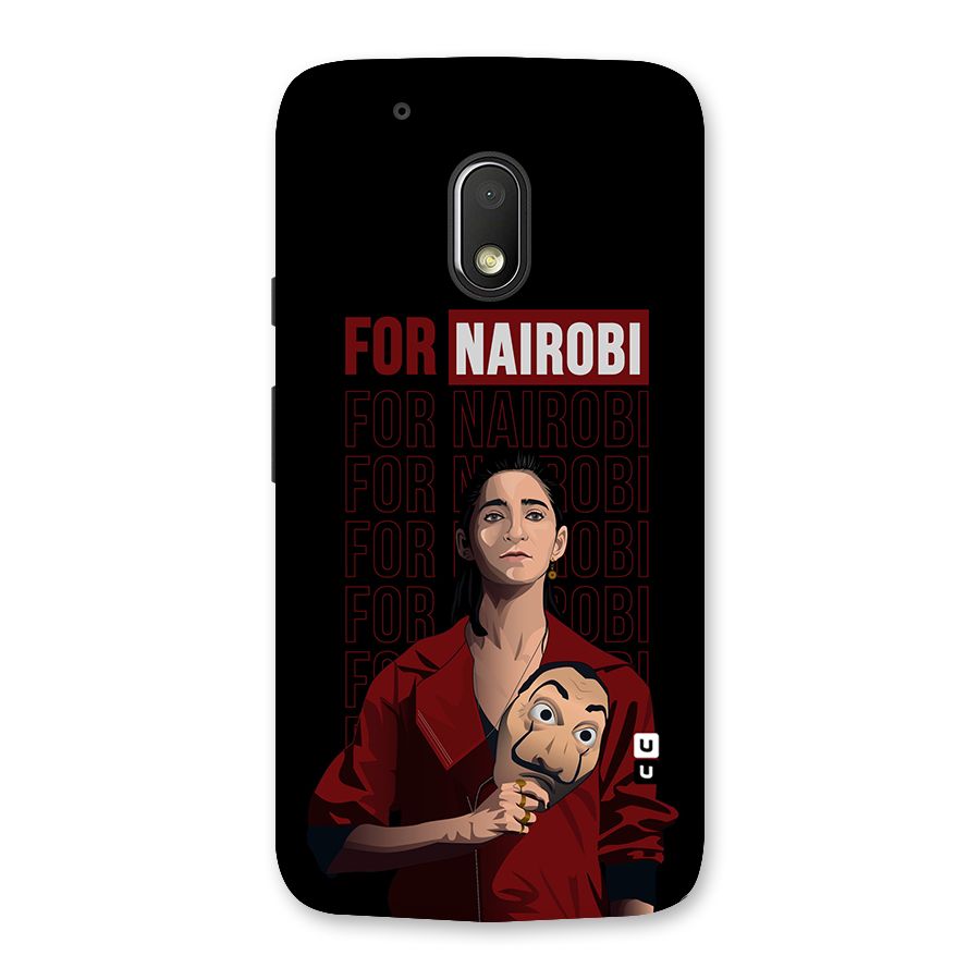 For Nairobi Money Heist Back Case for Moto G4 Play