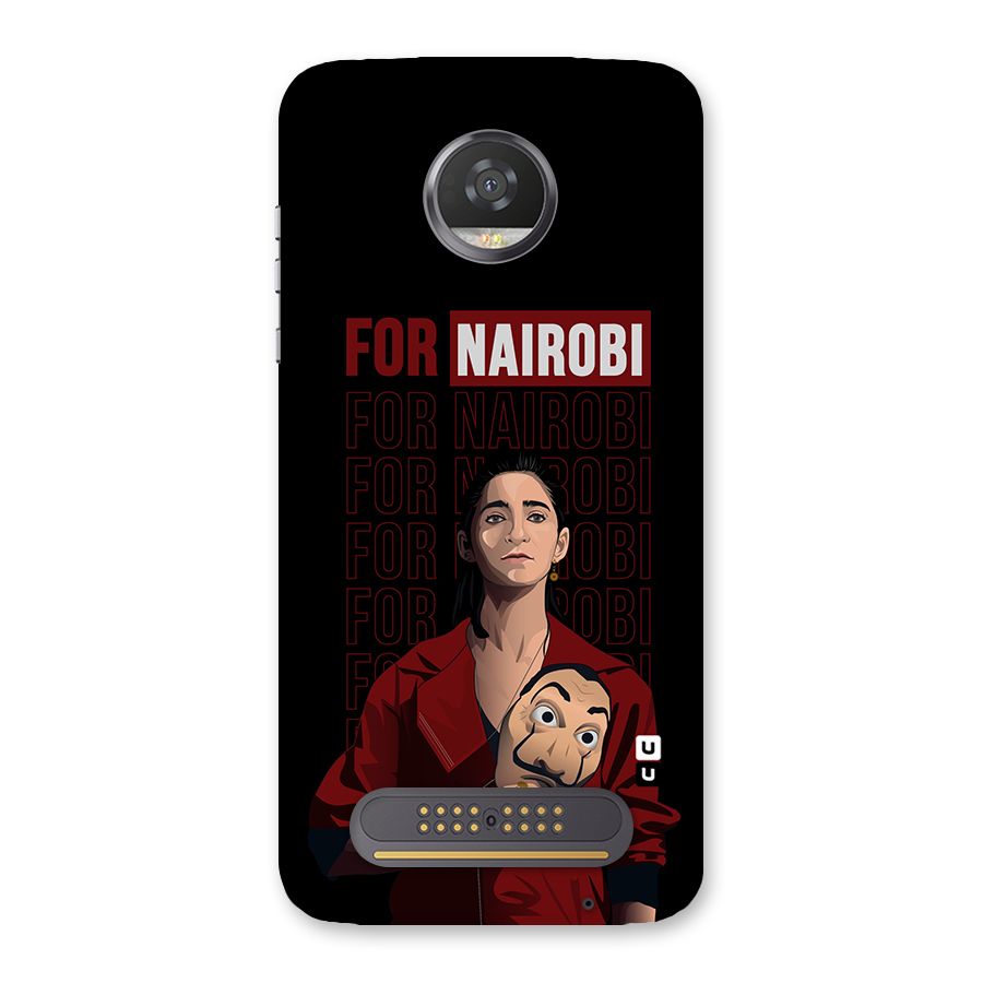 For Nairobi Money Heist Back Case for Moto Z2 Play