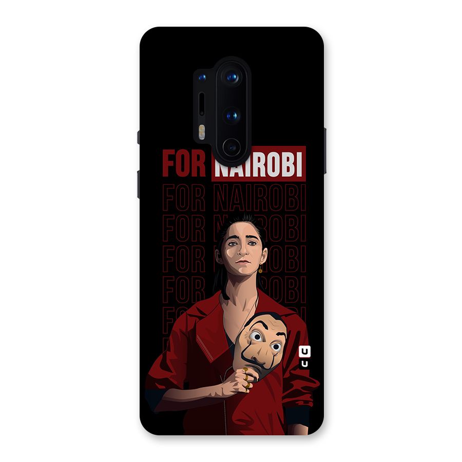 For Nairobi Money Heist Back Case for OnePlus 8 Pro