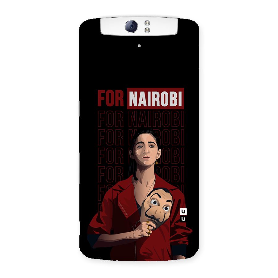 For Nairobi Money Heist Back Case for Oppo N1