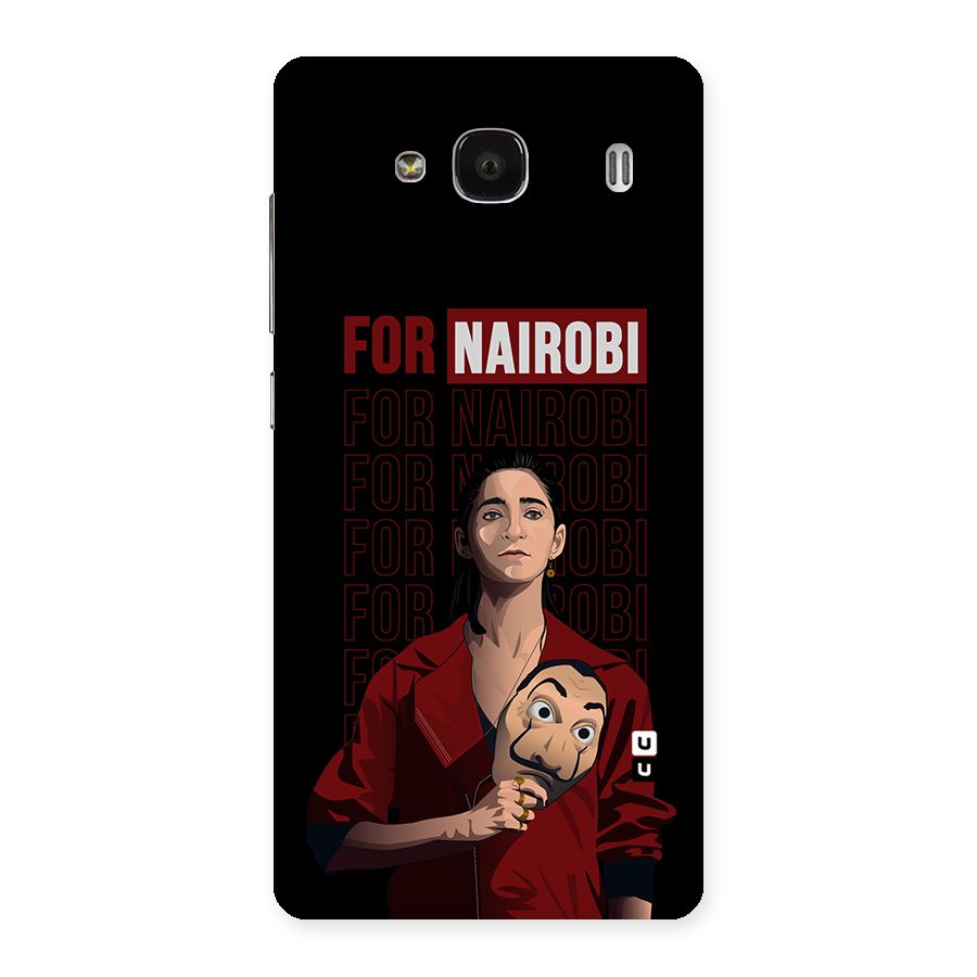 For Nairobi Money Heist Back Case for Redmi 2 Prime
