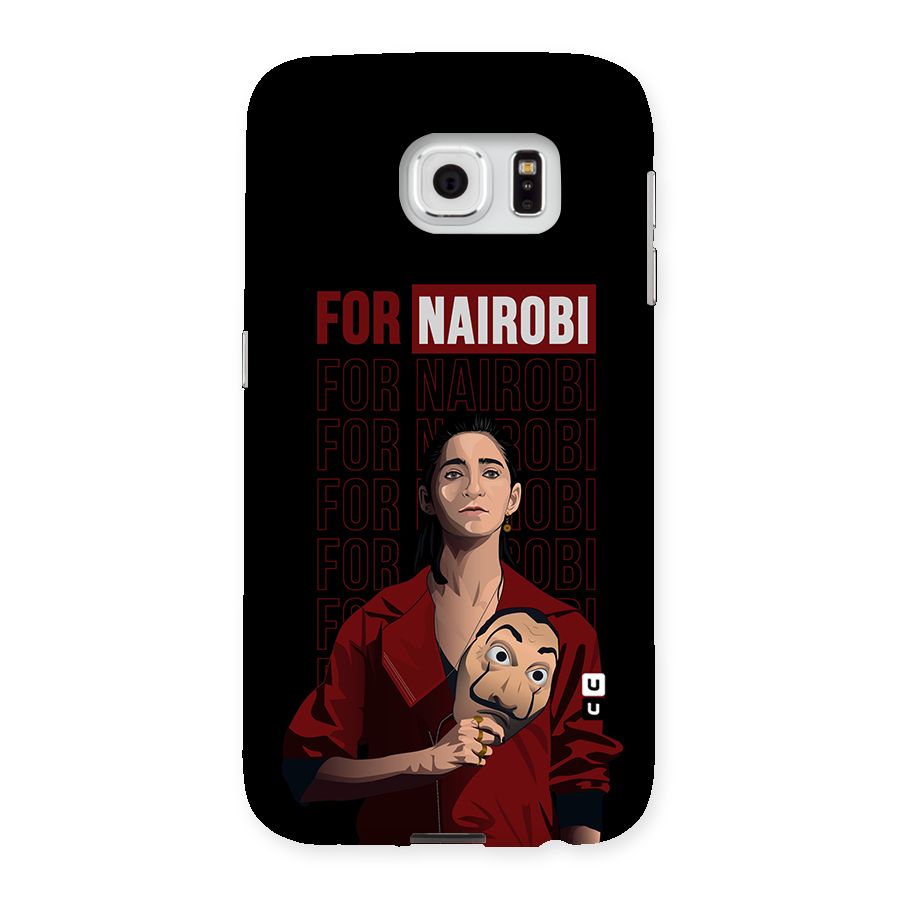 For Nairobi Money Heist Back Case for Samsung Galaxy S6