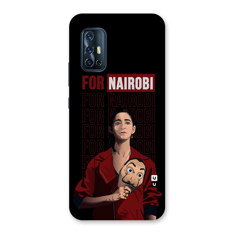 For Nairobi Money Heist Back Case for Vivo V17