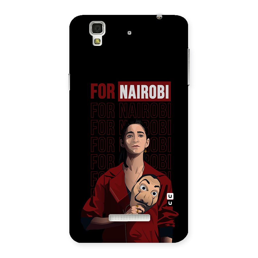 For Nairobi Money Heist Back Case for Yu Yureka