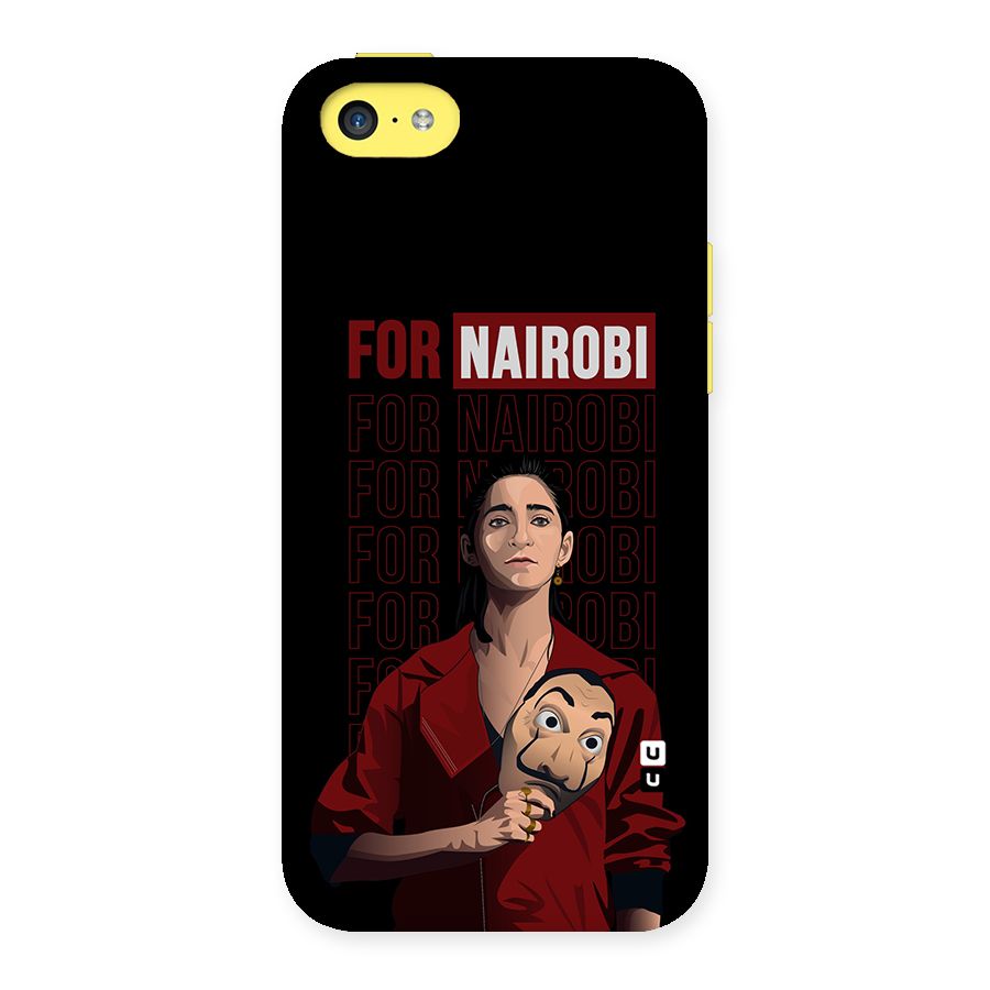 For Nairobi Money Heist Back Case for iPhone 5C