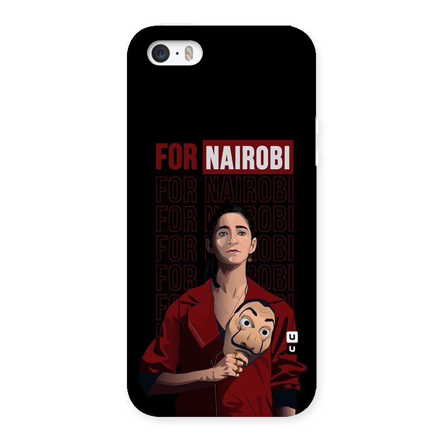 For Nairobi Money Heist Back Case for iPhone SE