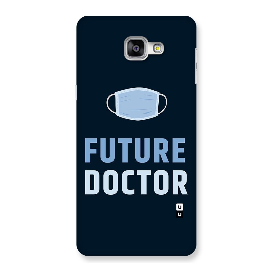 Future Doctor Back Case for Galaxy A9