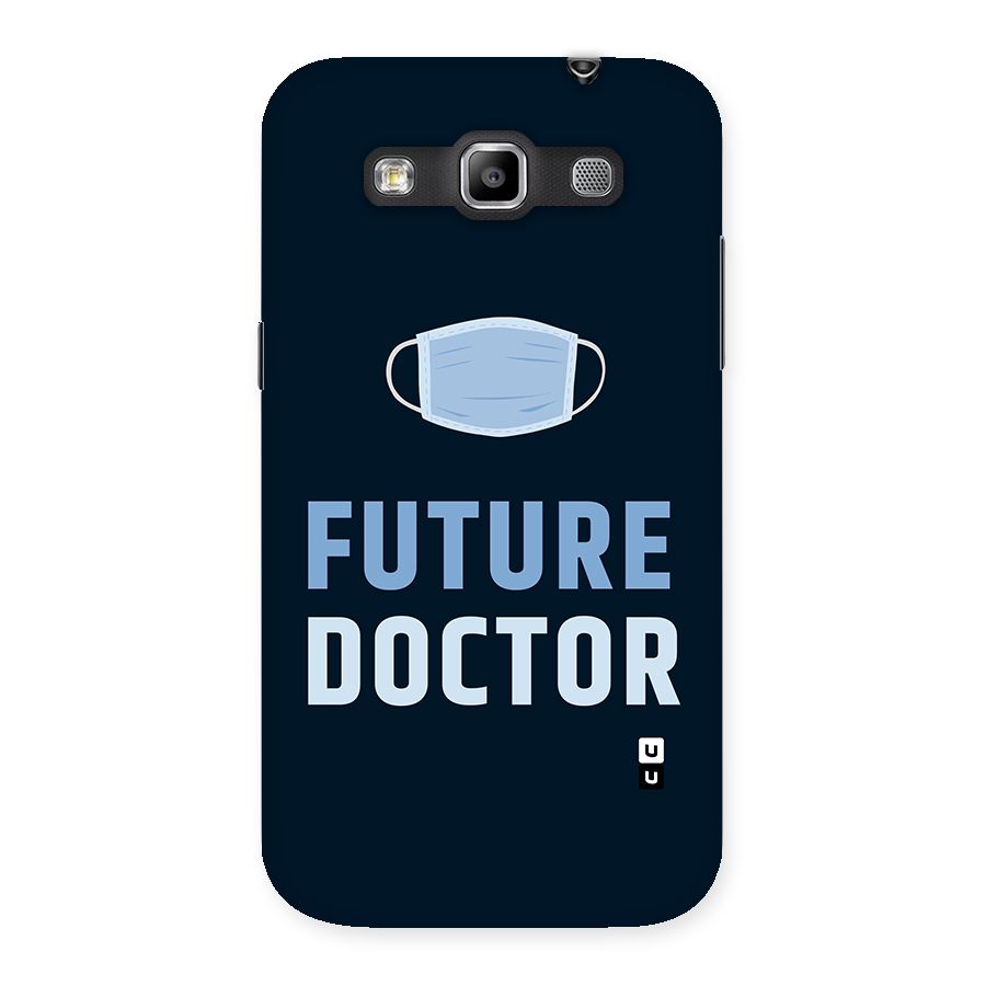 Future Doctor Back Case for Galaxy Grand Quattro