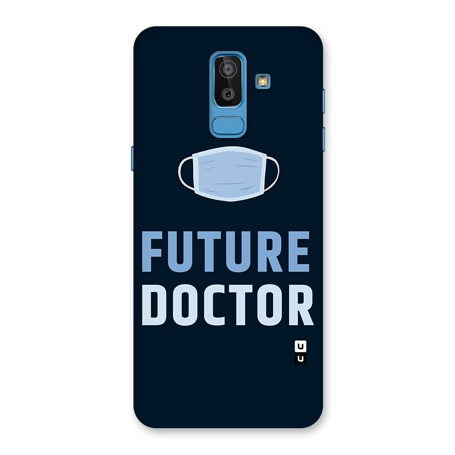 Future Doctor Back Case for Galaxy J8