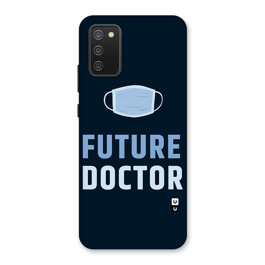 Future Doctor Back Case for Galaxy M02s