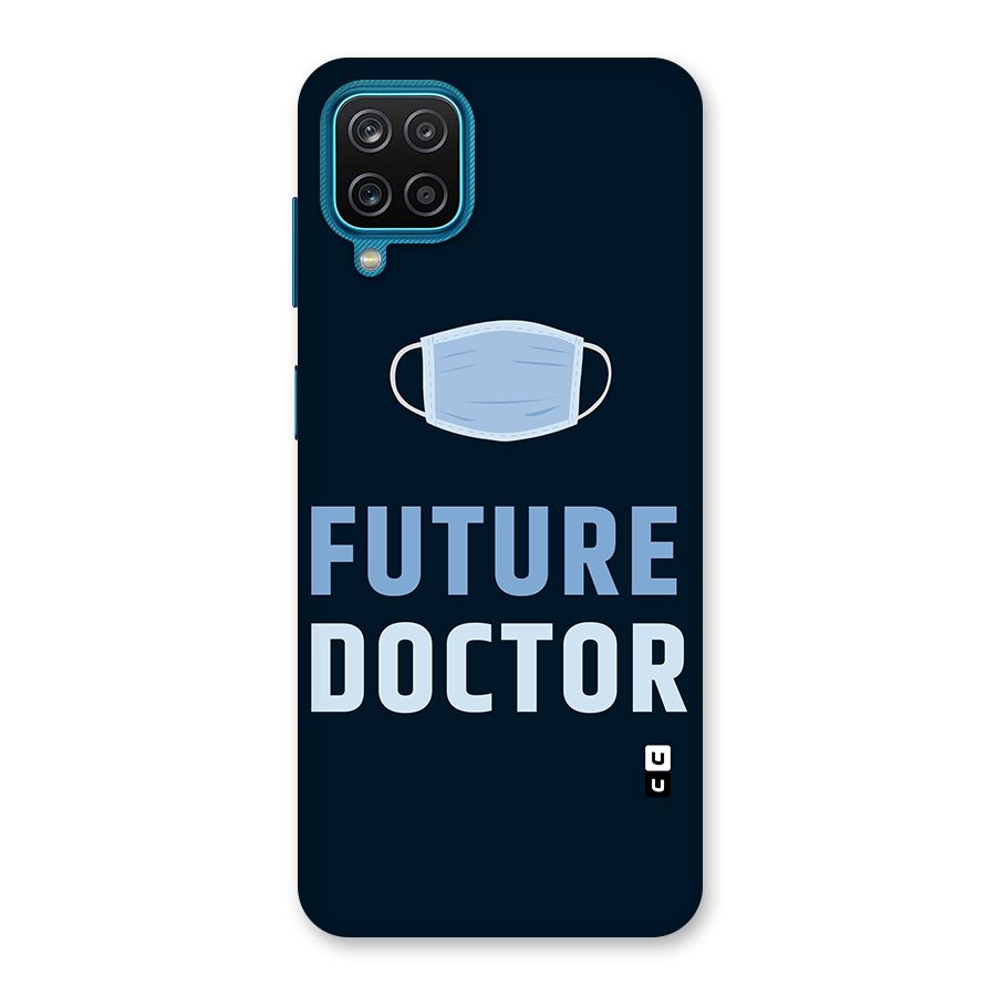 Future Doctor Back Case for Galaxy M12