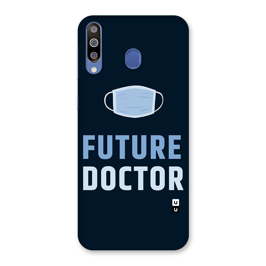 Future Doctor Back Case for Galaxy M30