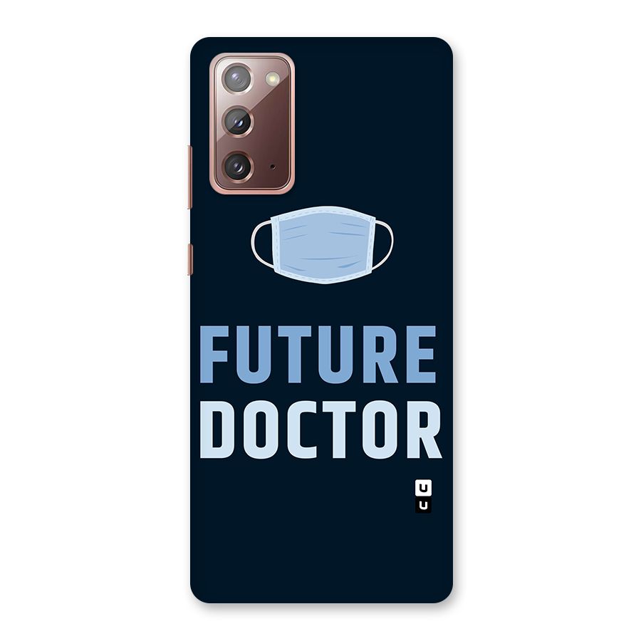 Future Doctor Back Case for Galaxy Note 20