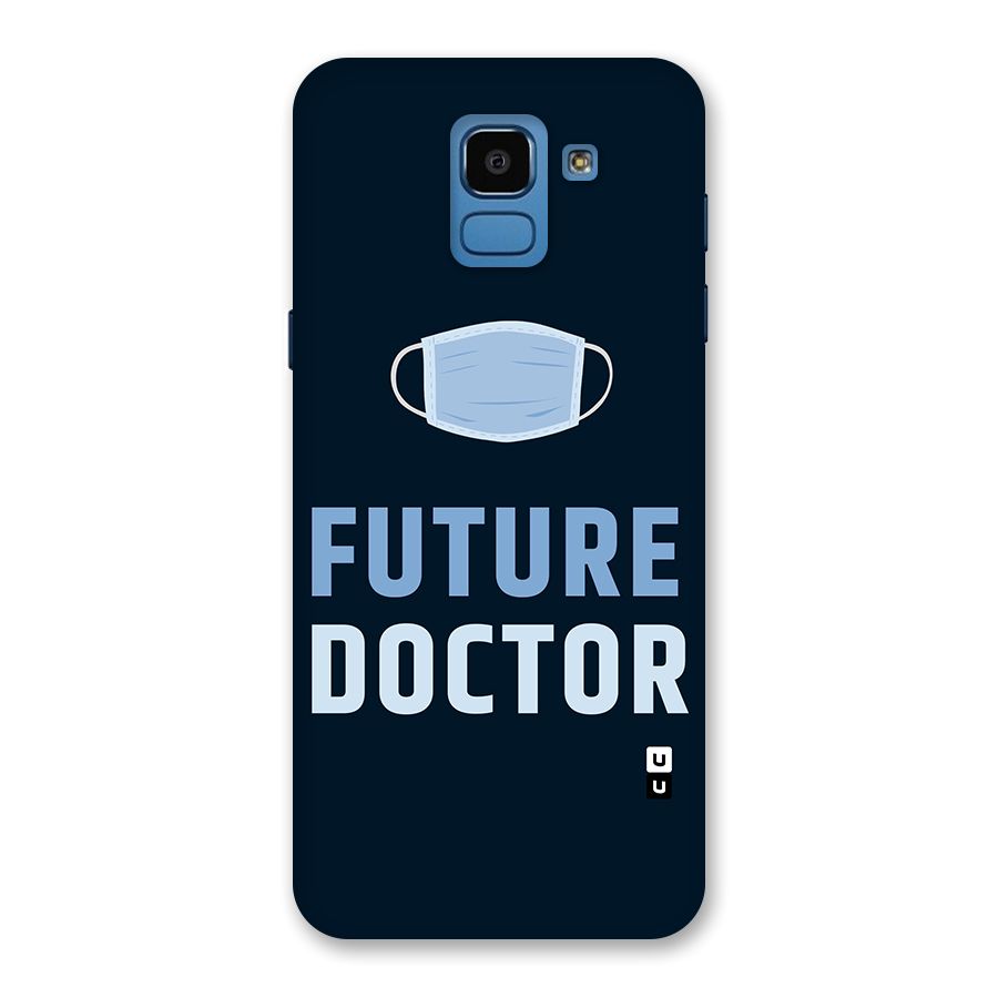Future Doctor Back Case for Galaxy On6