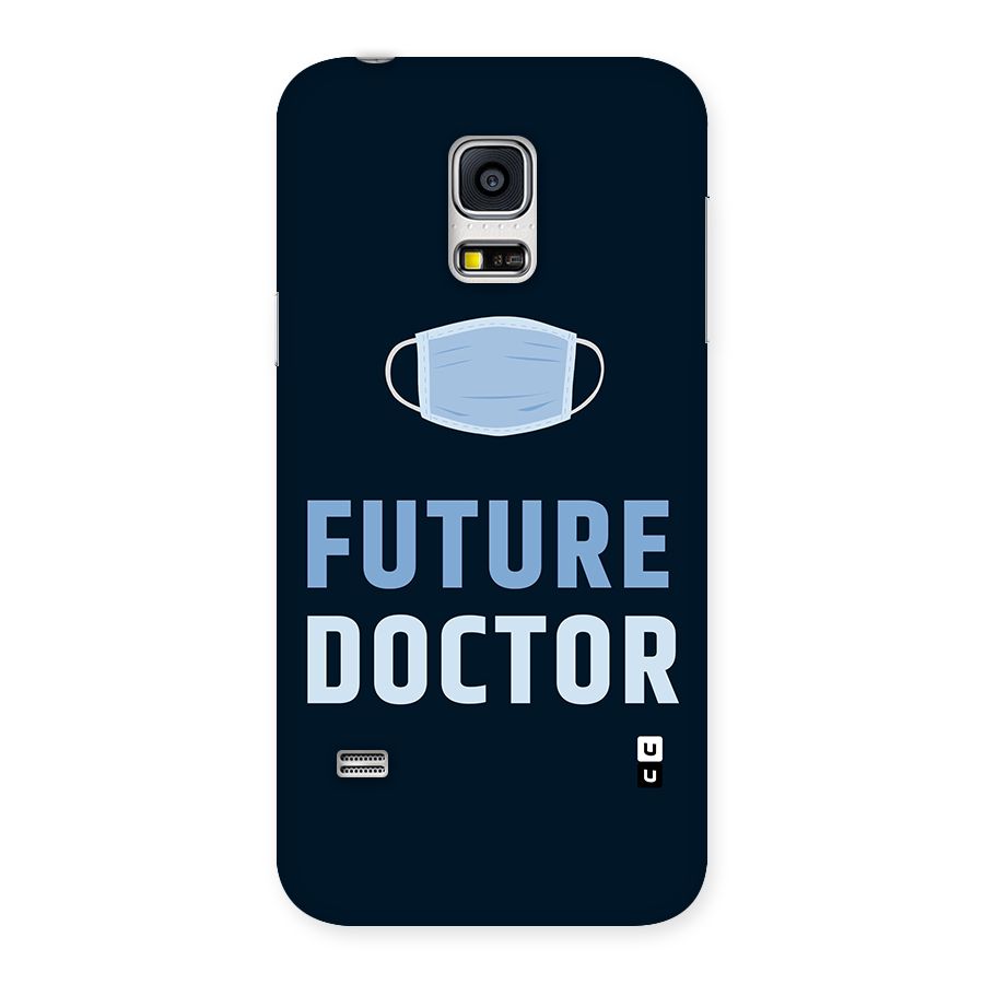 Future Doctor Back Case for Galaxy S5 Mini